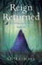 [Felserpent Chronicles 01] • Reign Returned